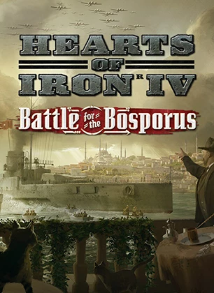 Expansion - Hearts of Iron IV: Battle for the Bosporus DLC